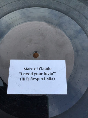 Marc Et Claude : I Need Your Lovin' (Like The Sunshine) (12", Promo)
