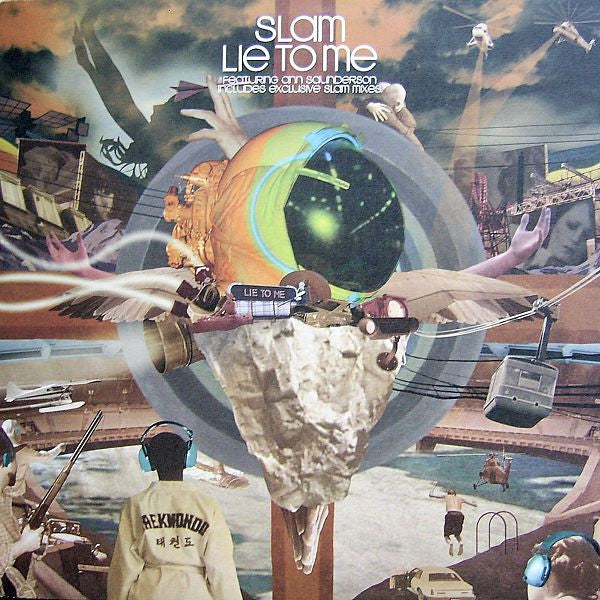 Slam Featuring Ann Saunderson : Lie To Me (12")