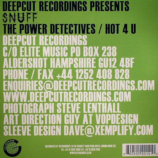 Snuff (2) : The Power Detectives / Hot 4 U (12")
