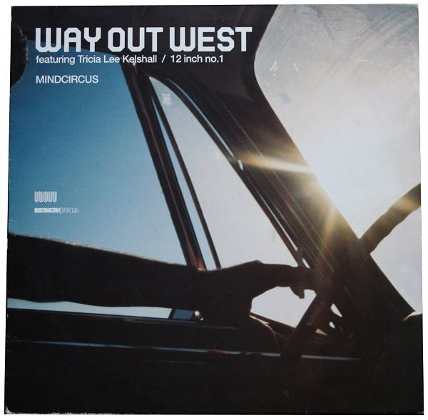 Way Out West Featuring Tricia Lee Kelshall : Mindcircus (12 Inch No.1) (12")
