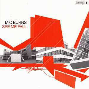 Michael Burns (3) : See Me Fall (2x12")