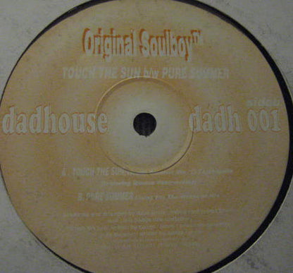 Original Soulboy : Touch The Sun / Pure Summer (12")