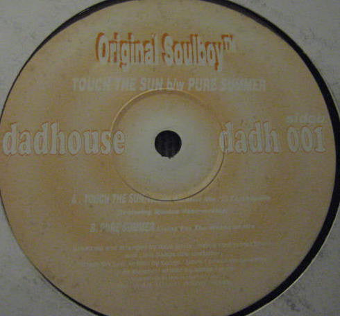 Original Soulboy : Touch The Sun / Pure Summer (12")