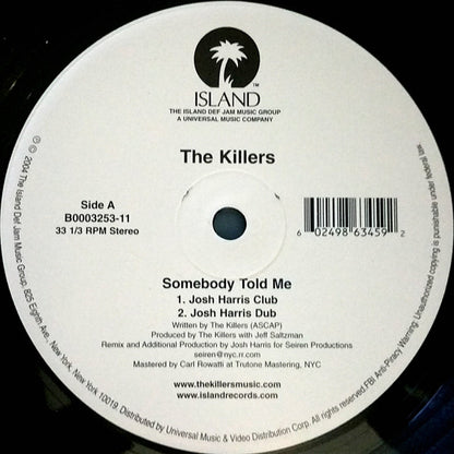 The Killers : Somebody Told Me (12")