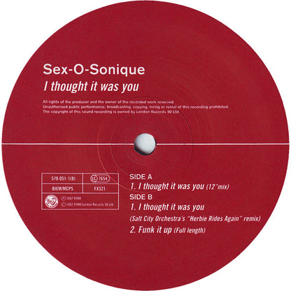 Sex-O-Sonique : I Thought It Was You (12")