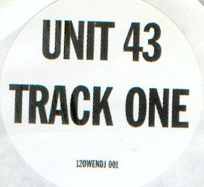 Unit 43 : Track One (12", S/Sided, Promo, W/Lbl)