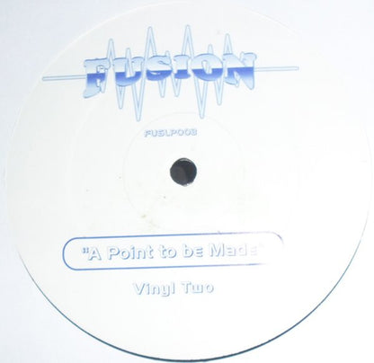 Various : Fusion - A Point To Be Made (3x12", Comp)