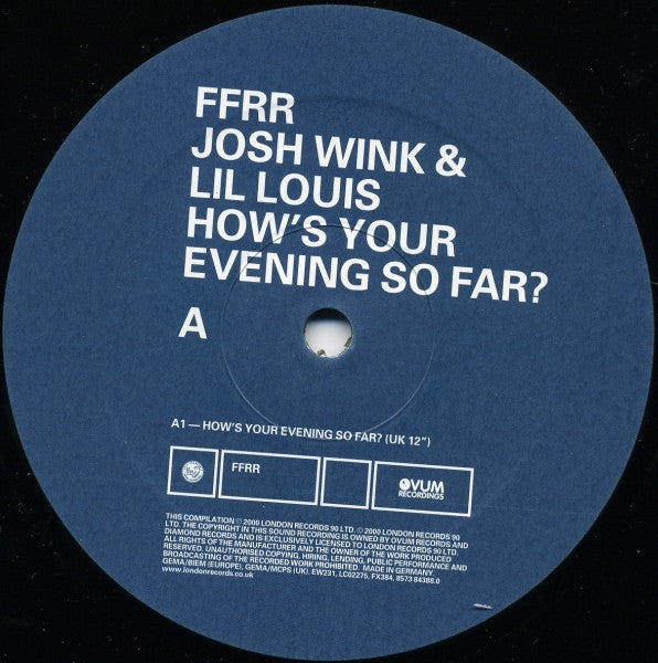Josh Wink & Lil' Louis : How's Your Evening So Far? (12")