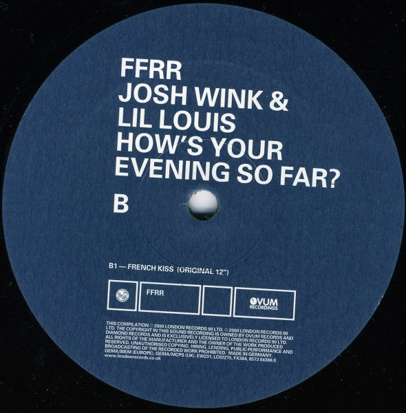 Josh Wink & Lil' Louis : How's Your Evening So Far? (12")