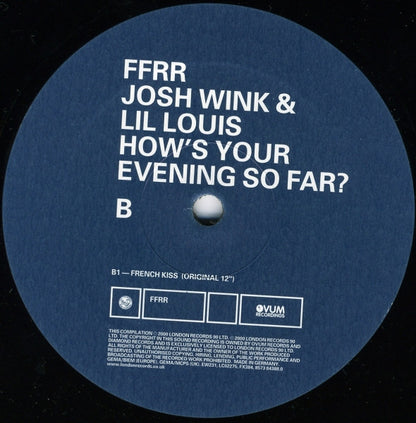 Josh Wink & Lil' Louis : How's Your Evening So Far? (12")