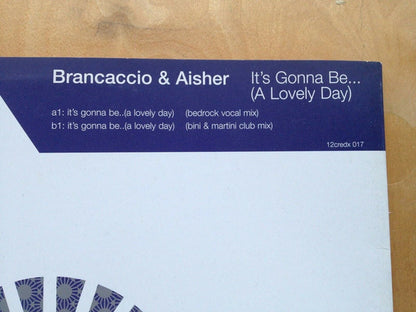Brancaccio & Aisher : It's Gonna Be... (A Lovely Day) (12")