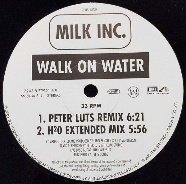 Milk Inc. : Walk On Water (12")