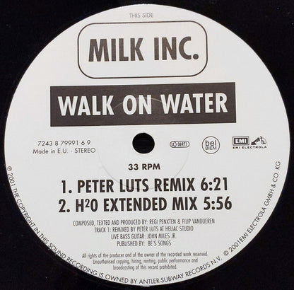 Milk Inc. : Walk On Water (12")