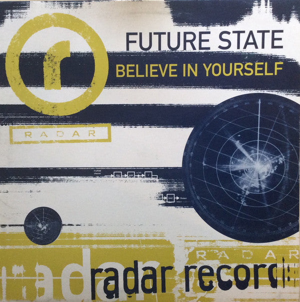 Future State : Believe In Yourself (12")
