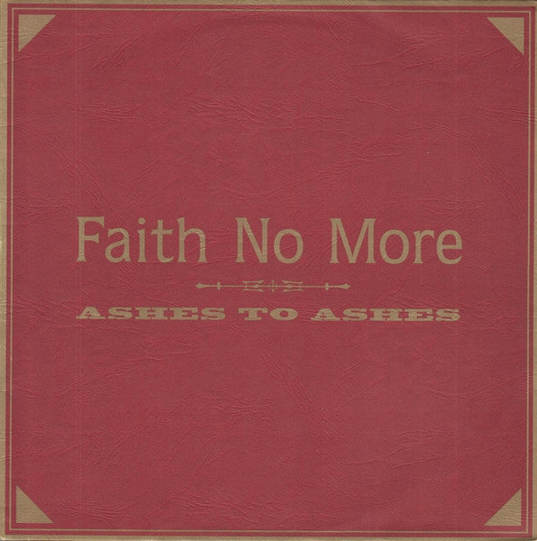 Faith No More : Ashes To Ashes (12", Single)