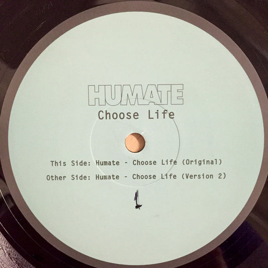Humate : Choose Life (12")