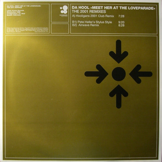 Da Hool : Meet Her At The Love Parade (The 2001 Remixes) (12")