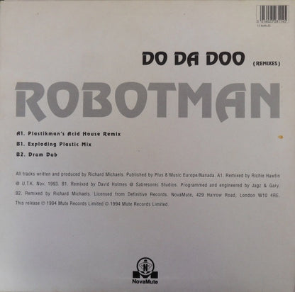 Robotman : Do Da Doo (Remixes) (12")
