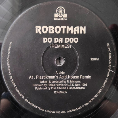 Robotman : Do Da Doo (Remixes) (12")