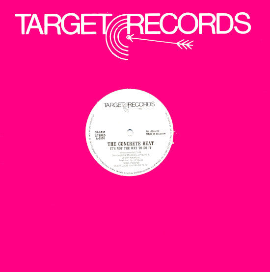 The Concrete Beat : It's Not The Way To Do It (12", Gen)
