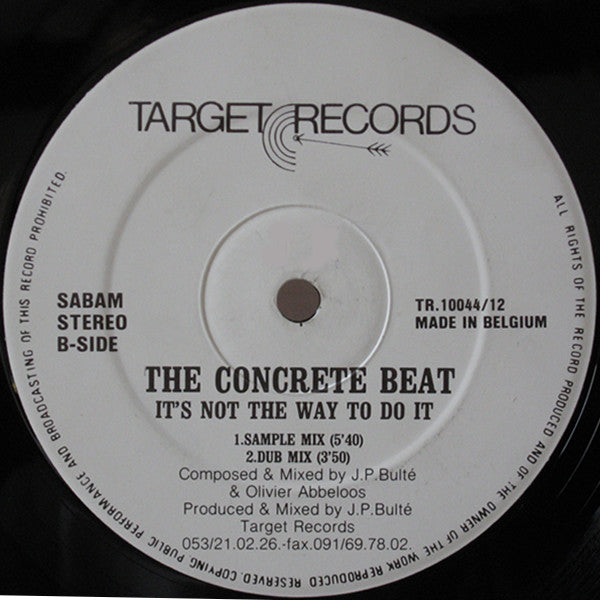 The Concrete Beat : It's Not The Way To Do It (12", Gen)