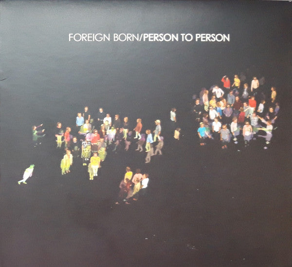 Foreign Born : Person To Person (CD, Album)