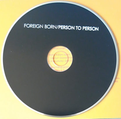 Foreign Born : Person To Person (CD, Album)