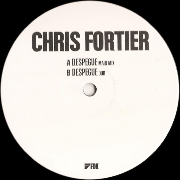 Chris Fortier : Despegue (12", S/Edition)