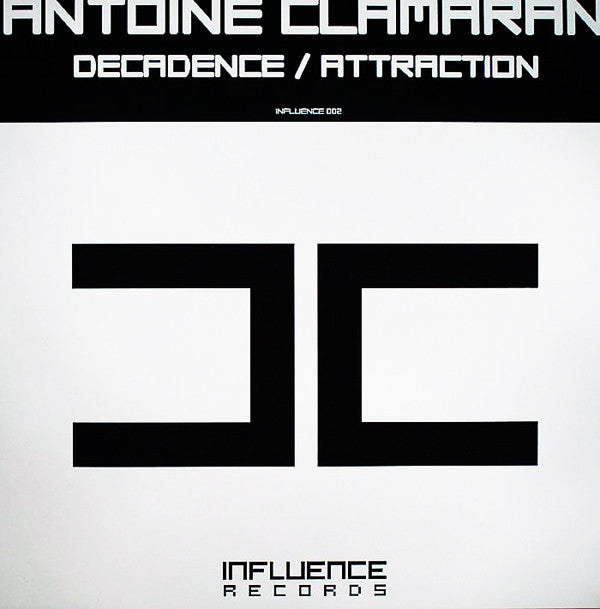 Antoine Clamaran : Decadence / Attraction (12")