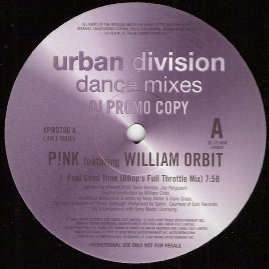P!NK Featuring William Orbit : Feel Good Time (12", Promo)