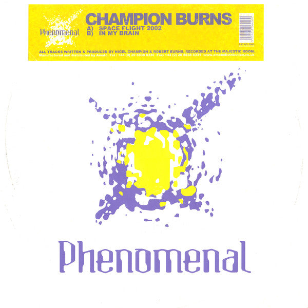 Champion Burns : Space Flight 2002 (12")