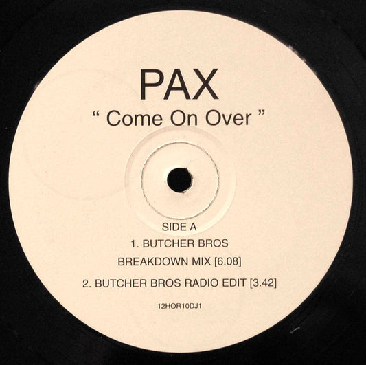 Pax (9) : Come On Over (12", Promo)