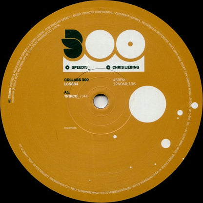 SpeedyJ* _ Chris Liebing : Collabs 300 (12")