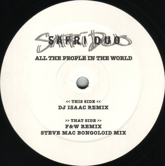 Safri Duo : All The People In The World (12")