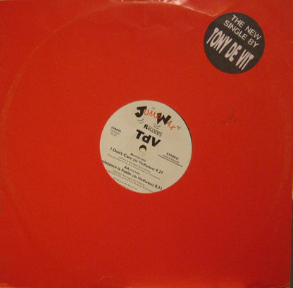 Tony De Vit : I Don't Care / Resistance Is Futile (12", Single)