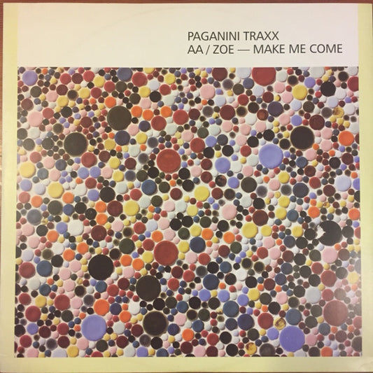 Paganini Traxx : Zoe / Make Me Come (12", Promo)