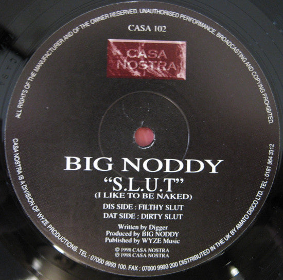 Big Noddy : S.L.U.T (I Like To Be Naked) (12")