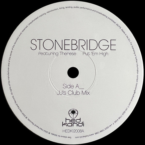 StoneBridge Featuring Therese : Put 'Em High (12")