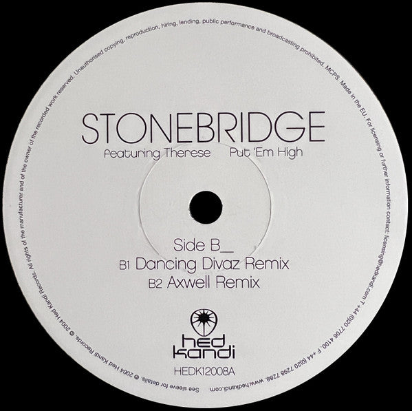 StoneBridge Featuring Therese : Put 'Em High (12")