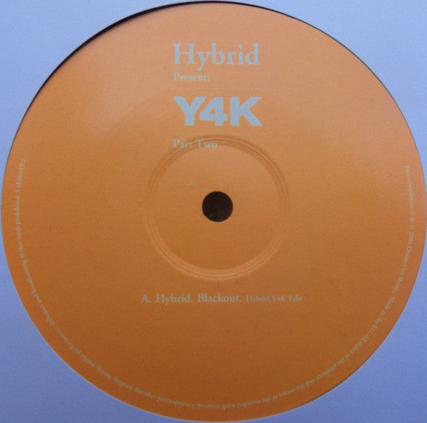 Hybrid : Hybrid Present: Y4K (Part Two) (12")
