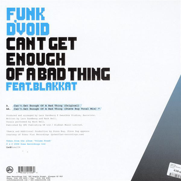 Funk D'Void Feat. Blakkat : Can't Get Enough Of A Bad Thing (12")
