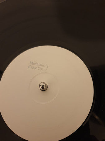 Minimalistix : Close Cover (12", Unofficial, W/Lbl, Sta)