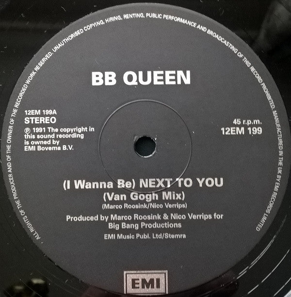 B.B. Queen : (I Wanna Be) Next To You (12")