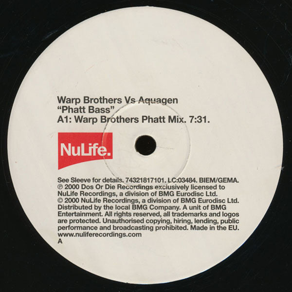 Warp Brothers Vs. Aquagen : Phatt Bass (12")