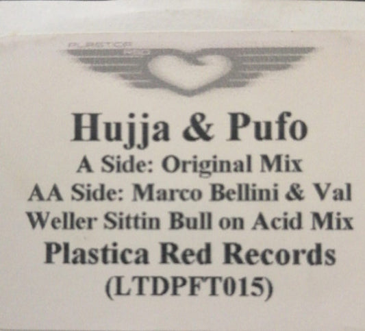 Hujja & Pufo : Fire (12", W/Lbl)
