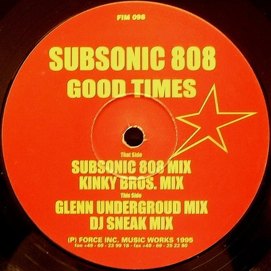 Subsonic 808 : Good Times (12")