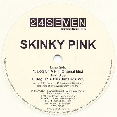 Skinky Pink : Dog On A Pill (12", Whi)