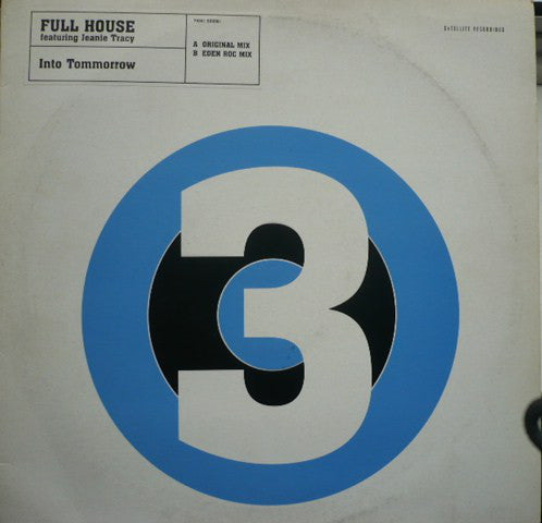 Full House (4) Featuring Jeanie Tracy : Into Tommorrow (12")