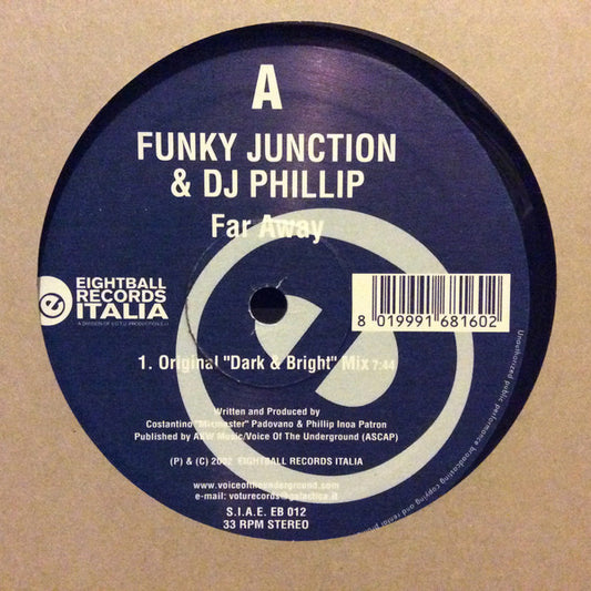 Funky Junction & DJ Phillip : Far Away (12", Single)