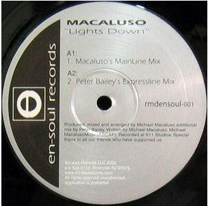 Macaluso* : Lights Down (12")